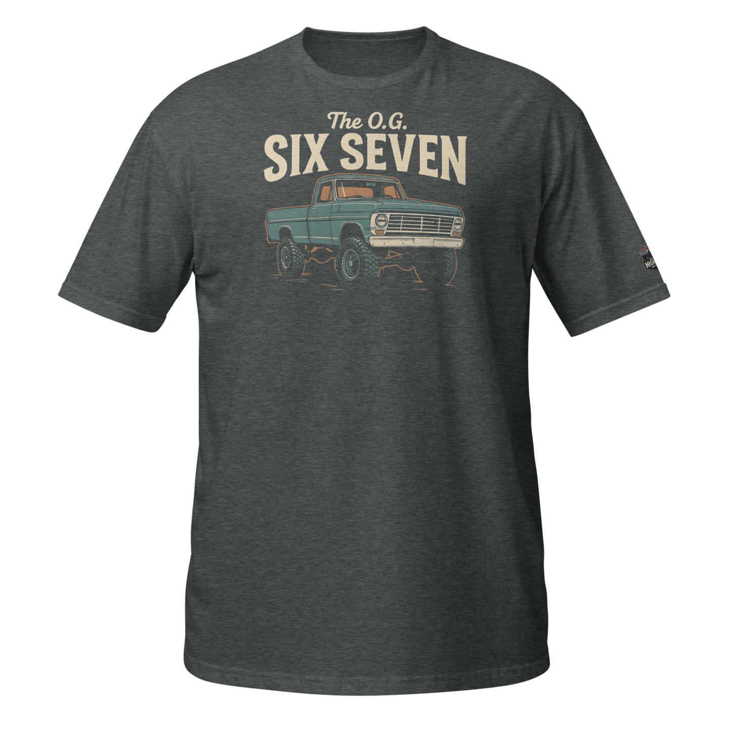 The O.G. Six Seven T-Shirt - vintage ford 1967–1979 Highboy, Bumpside, and Dentside truck design – BodyByHighboy