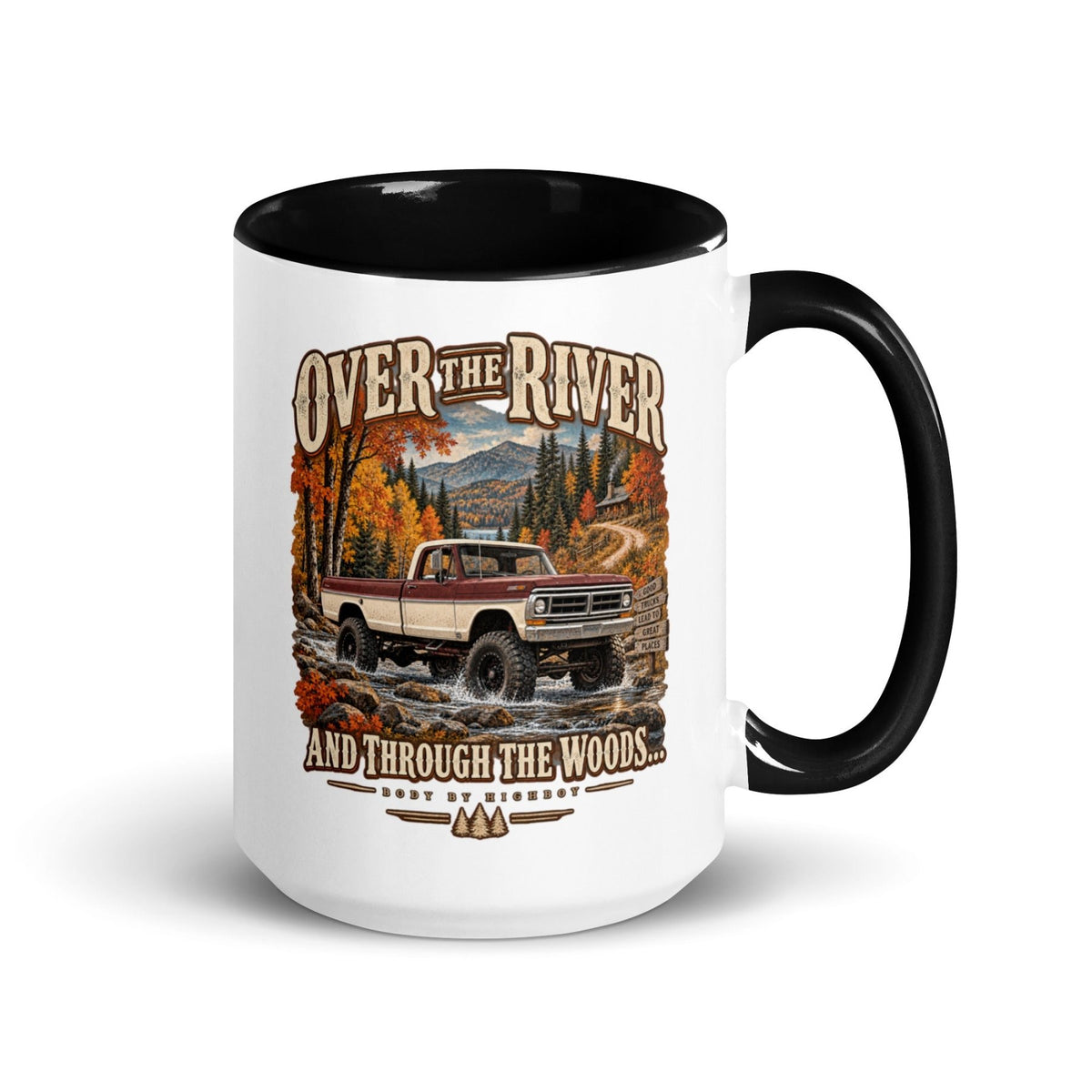 1971 Highboy Bumpside Over the River and Through the Woods 15 oz Ceramic Mug | Body By Highboy - vintage ford 1967–1979 Highboy, Bumpside, and Dentside truck design – BodyByHighboy