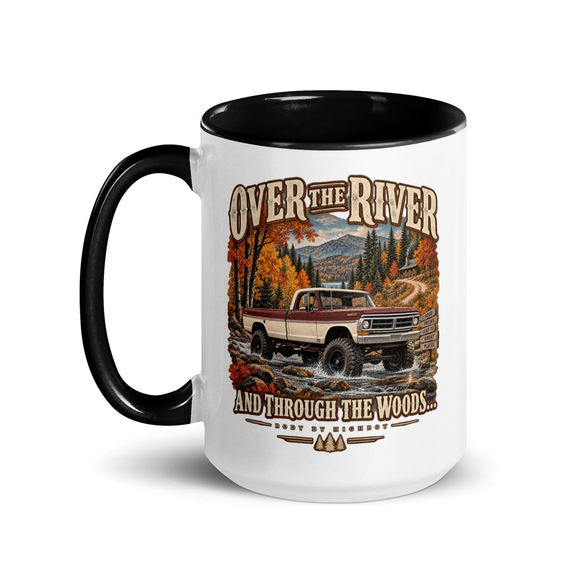 1971 Highboy Bumpside Over the River and Through the Woods 15 oz Ceramic Mug | Body By Highboy - vintage ford 1967–1979 Highboy, Bumpside, and Dentside truck design – BodyByHighboy