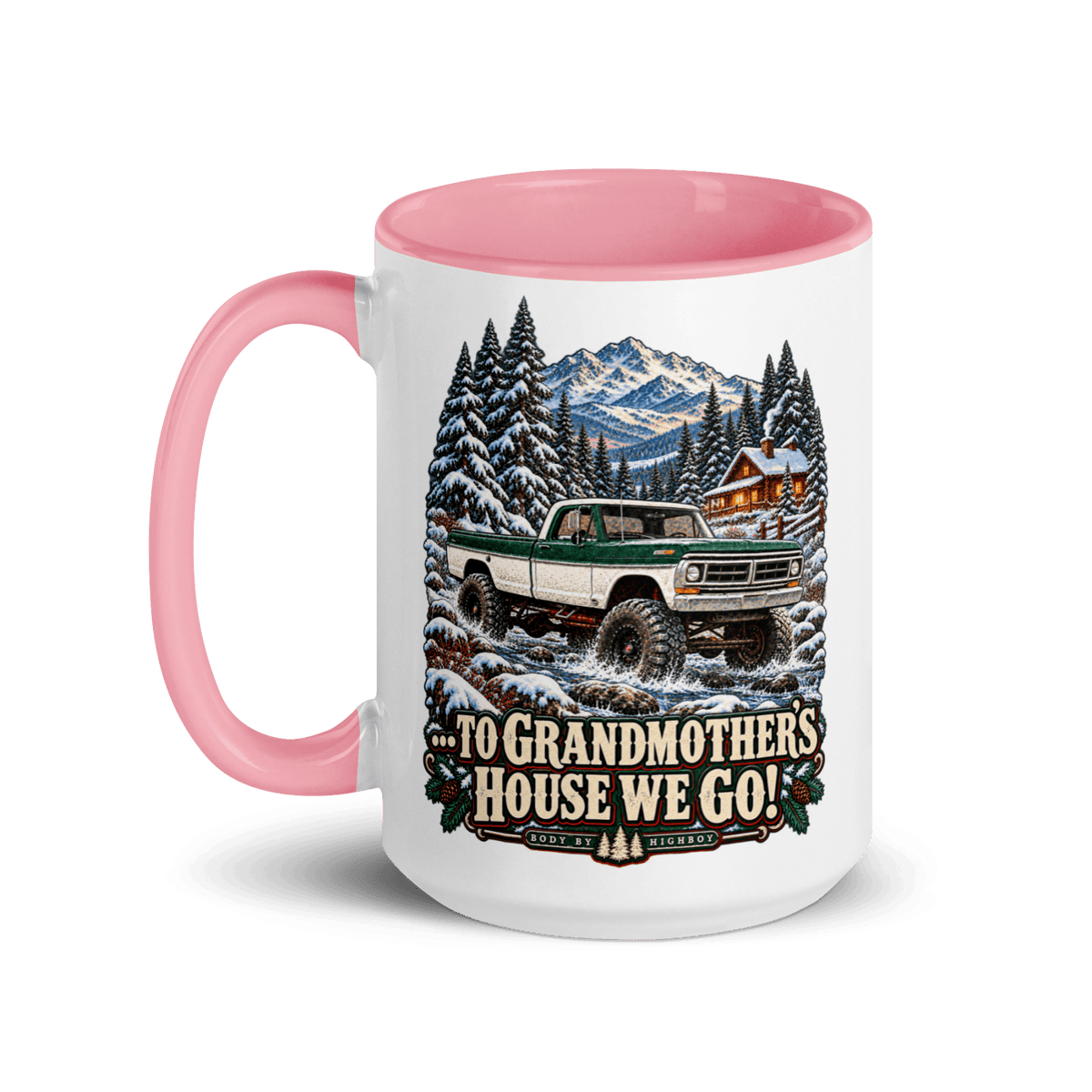 1971 Highboy Bumpside To Grandmother’s House We Go! 15 oz Ceramic Mug | Body By Highboy - vintage ford 1967–1979 Highboy, Bumpside, and Dentside truck design – BodyByHighboy