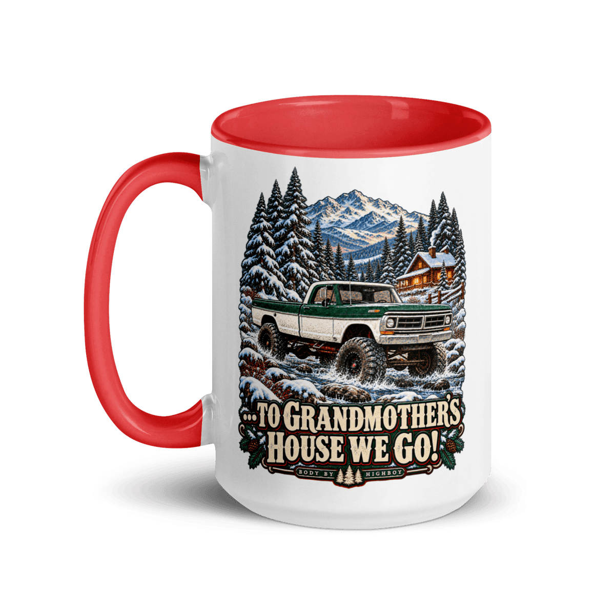 1971 Highboy Bumpside To Grandmother’s House We Go! 15 oz Ceramic Mug | Body By Highboy - vintage ford 1967–1979 Highboy, Bumpside, and Dentside truck design – BodyByHighboy