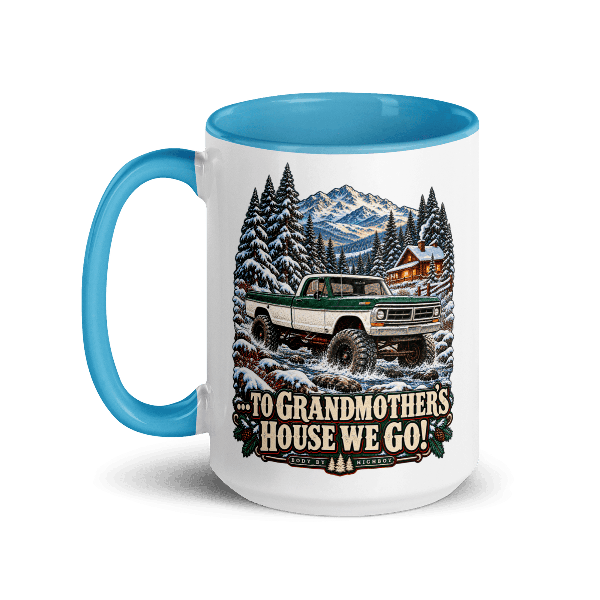 1971 Highboy Bumpside To Grandmother’s House We Go! 15 oz Ceramic Mug | Body By Highboy - vintage ford 1967–1979 Highboy, Bumpside, and Dentside truck design – BodyByHighboy