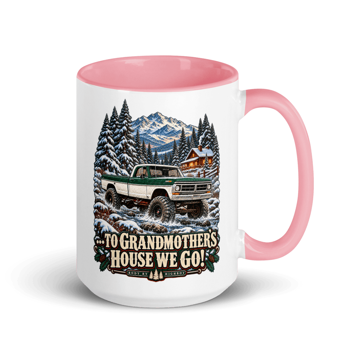 1971 Highboy Bumpside To Grandmother’s House We Go! 15 oz Ceramic Mug | Body By Highboy - vintage ford 1967–1979 Highboy, Bumpside, and Dentside truck design – BodyByHighboy