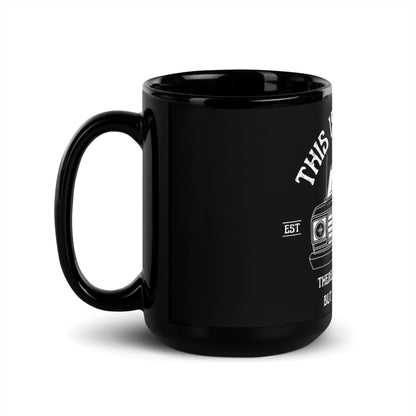 1978 This Is My Truck - Black 15 oz Mug - 1973–1979 Ford Dentside truck gear – Body By Highboy