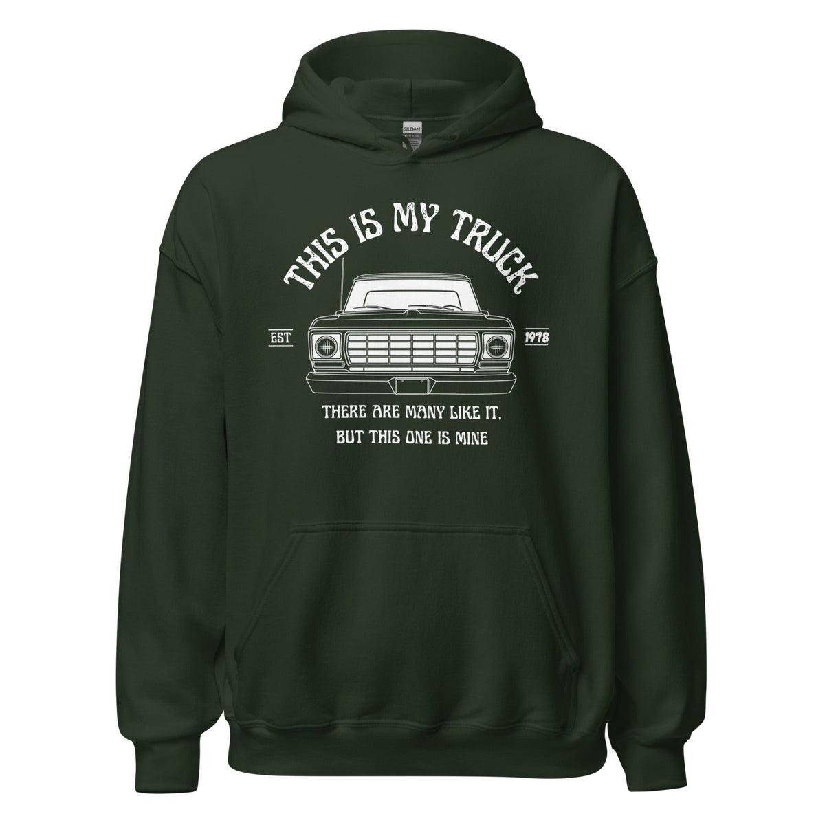 1978 This Is My Truck - Unisex Hoodie - vintage ford 1967–1979 Highboy, Bumpside, and Dentside truck design – BodyByHighboy