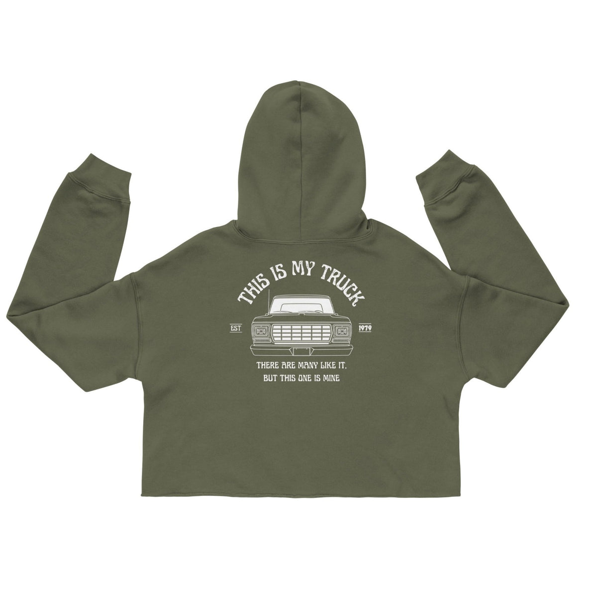 1979 Dentside This Is My Truck Cropped Hoodie | Body By Highboy - 1973–1979 Ford Dentside truck gear – Body By Highboy