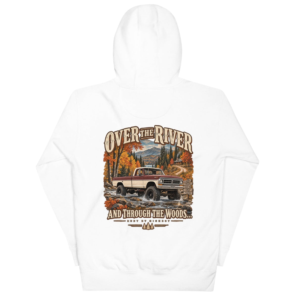 Over the River & Through the Woods Vintage Highboy Hoodie - vintage ford 1967–1979 Highboy, Bumpside, and Dentside truck design – BodyByHighboy