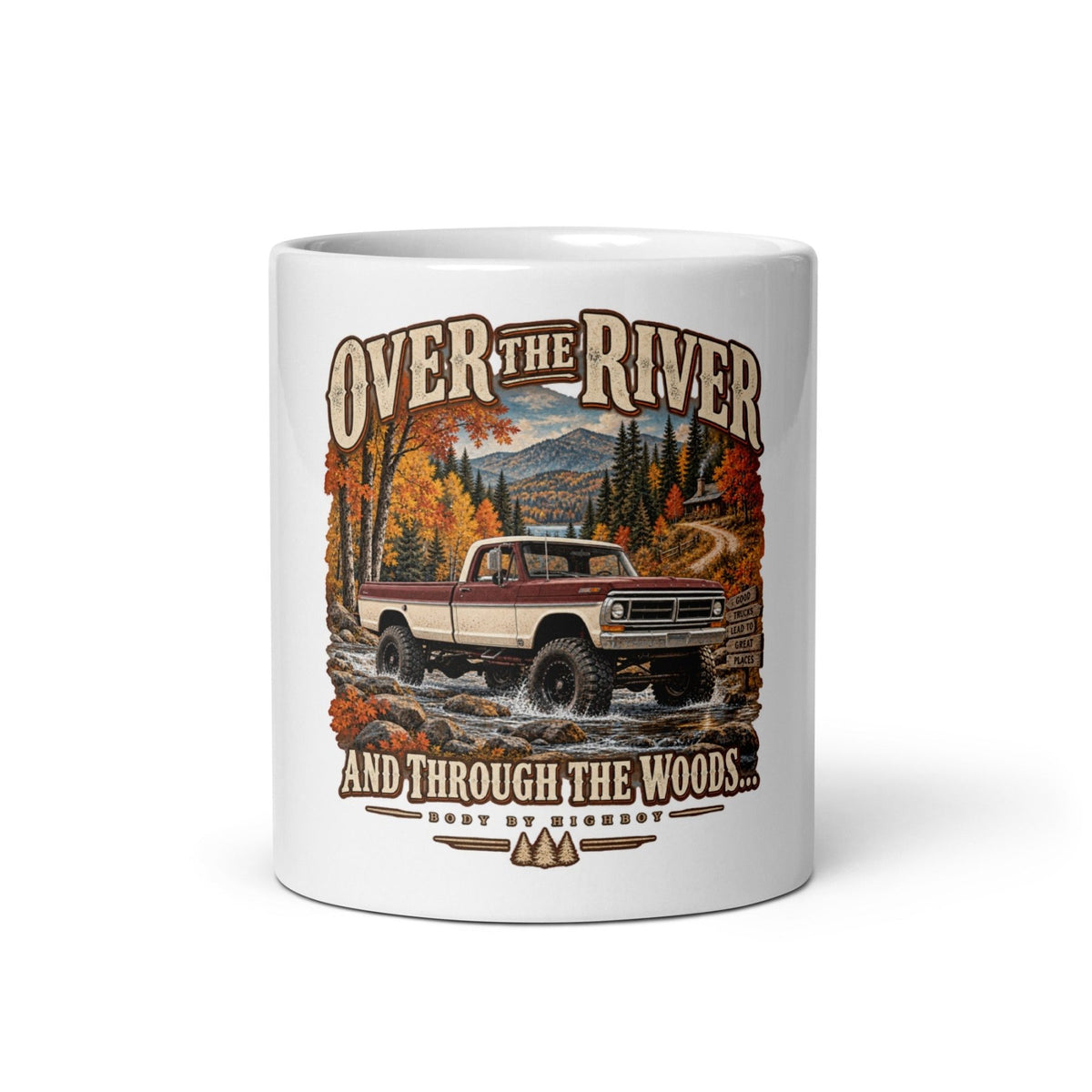 Over the River & Through the Woods Vintage Highboy Mug - vintage ford 1967–1979 Highboy, Bumpside, and Dentside truck design – BodyByHighboy