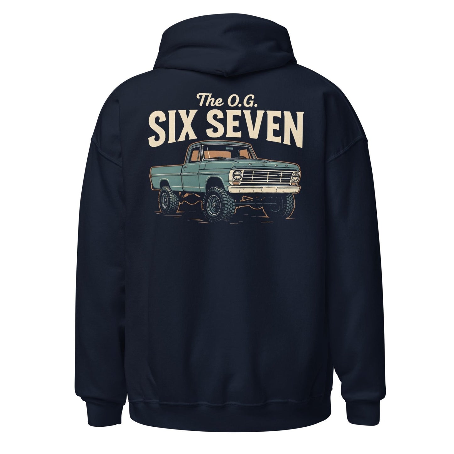 The O.G. Six Seven Hoodie — Vintage Ford Highboy Truck Sweatshirt - vintage ford 1967–1979 Highboy, Bumpside, and Dentside truck design – BodyByHighboy