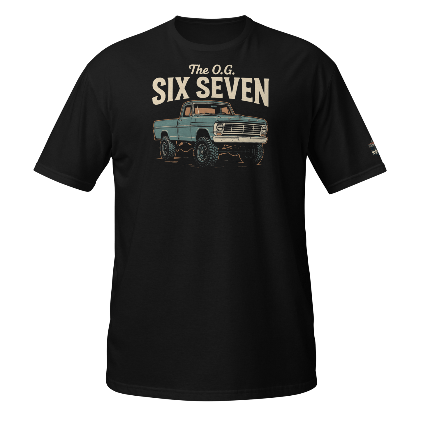 The O.G. Six Seven T-Shirt - vintage ford 1967–1979 Highboy, Bumpside, and Dentside truck design – BodyByHighboy