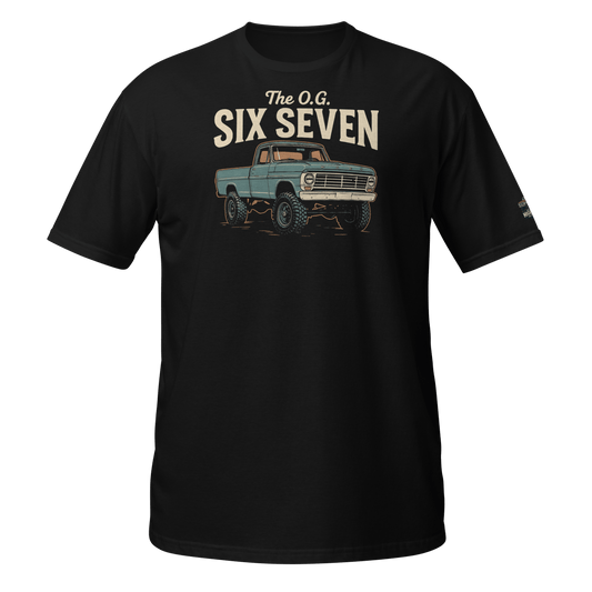 The O.G. Six Seven T-Shirt - vintage ford 1967–1979 Highboy, Bumpside, and Dentside truck design – BodyByHighboy